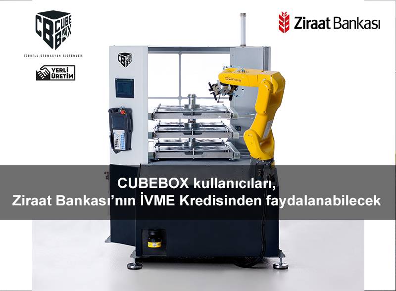 CUBEBOX kullanıcıları, Ziraat Bankası’nın İVME Kredisinden faydalanabilecek