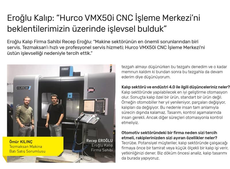 Eroğlu Kalıp Firma Sahibi Recep Eroğlu: “Hurco VMX50i CNC İşleme Merkezi’ni beklentilerimizin üzerinde işlevsel bulduk”