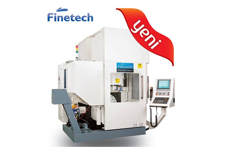 Finetech GTX-620, 5 Eksen CNC İşleme Merkezi
