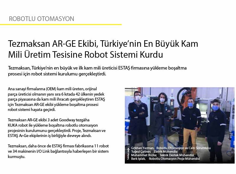Tezmaksan AR-GE Ekibi, Türkiye’nin En Büyük Kam Mili Üretim Tesisine Robot Sistemi Kurdu